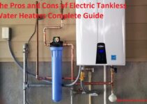 The Pros and Cons of Electric Tankless Water Heaters Complete Guide